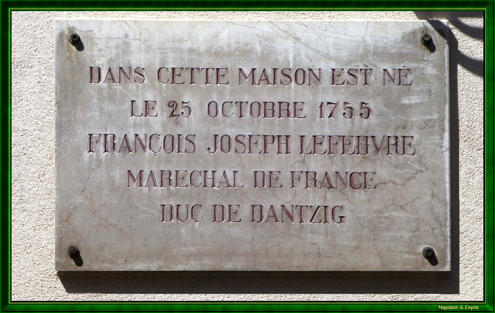 Plaque sur la maison natale de François Joseph Lefebvre